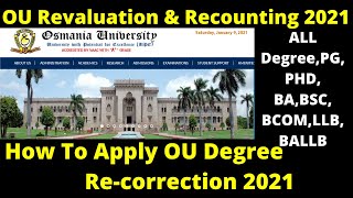 OU Degree Revaluation amp Recounting 2021 How To Apply For Revaluation amp Recounting In OU [upl. by Rennug]