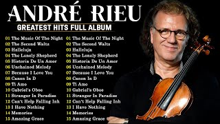 André Rieu’s Greatest Violin Melodies  The Best of Timeless Music [upl. by Eihtak1]