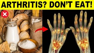 9 Foods To Avoid If You Have Arthritis [upl. by Norek]