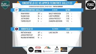 Knoxfield CC v Upper Ferntree Gully CC [upl. by Schargel]