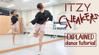 ITZY “SNEAKERS” Dance Tutorial  Mirrored  Explained [upl. by Krahling135]