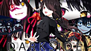 Tokisaki Kurumiã€ŒAMVã€ Darkside [upl. by Rossuck]