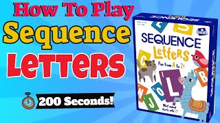 How To Play Sequence Letters [upl. by Eneja104]