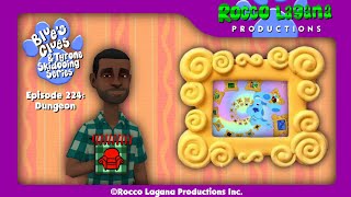 Blues Clues amp Tyrone Skidooing Series Episode 224 Dungeon [upl. by Atteselrahc]