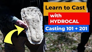 Learn to CAST a BIGFOOT PRINT Casting 101 and 201 with HYDROCAL [upl. by Sykleb]