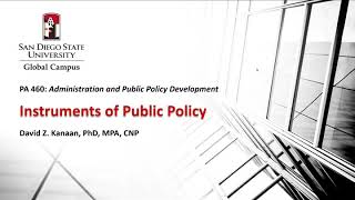 PA 460 Instruments of Public Policy Lecture [upl. by Ocana]