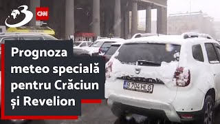 Prognoza meteo specială pentru Crăciun și Revelion [upl. by Nadya]