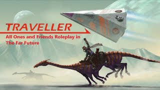 All Ones Traveller Actual Play Episode 2 Dust Lands Blues [upl. by Kolivas]