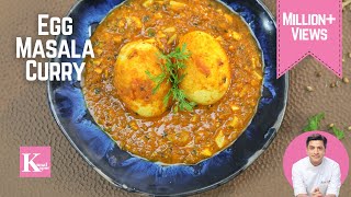 Dhaba Style Egg Masala Curry  Anda Curry  अंडा करी मसाला रेसिपी  Chef Kunal Kapur Recipes [upl. by Phipps]