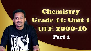 UEE 2000  2016 Atomic structure amp The periodic Table  Part 1  ከሚያስገርም ማብራሪያ ጋር [upl. by Alyhc]