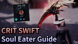 Lost Ark Crit Swift Soul Eater Guide Night edge [upl. by Sherard527]