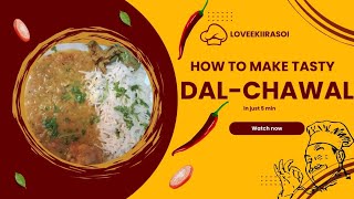 5 minutes diffrent style daal chaval daalchawal shortvideo food ytshortsindia explorepage [upl. by Yojal]