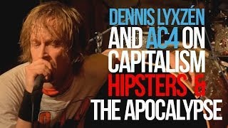 AC4 Interview with Dennis Lyxzén Refused Karl Backman and Christoffer Röstlund Jonsson [upl. by Hardie]