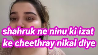 sharuk ne Ninu ki izaat ke chehray Nikal diyezindagi truth tracker [upl. by Anthiathia]