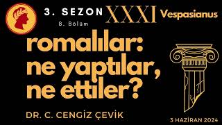 3 Sezon 8 Bölüm Romalılar Ne yaptılar ne ettiler Vespasianus [upl. by Clower]