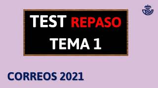 Test Correos │Repaso Tema 1 │Oposiciones Correos 2021 [upl. by Noell]