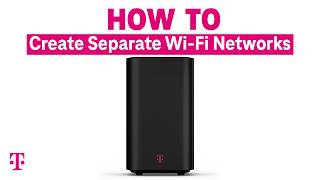 Understanding When and How To Create Separate WiFi Networks  TMobile [upl. by Asek]