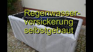 Regenwasserversickerung selbst gebaut rainwater seepage self made [upl. by Nylitsirk]