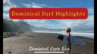 DOMINICAL COSTA RICA  SURF HIGHLIGHTS [upl. by Sacrod]