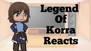 Legend Of Korra Reacts [upl. by Nosmas]