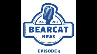 Bearcat News S6E4 [upl. by Ratcliffe]