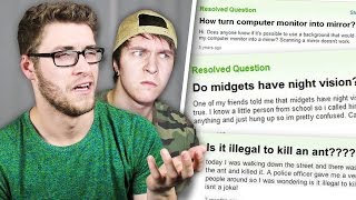 DUMBEST QUESTIONS EVER ASKED YAHOO ANSWERS CRINGE [upl. by Alisun]