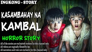 KASAMBAHAY NA KAMBAL  Aswang True Story [upl. by Ijuy]