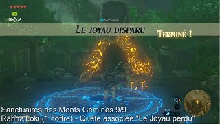 Zelda BotW  Le sanctuaire RahnaLoki et le Joyau perdu [upl. by Nahpets]