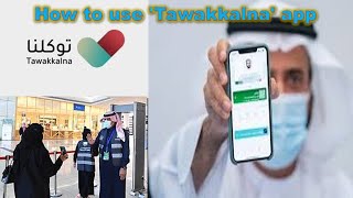 Tawakkalna How to use and Register in Tawakkalna App Saudi Arabia 2021 [upl. by Angelica]