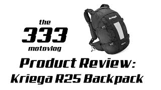 Kriega R25 Backpack Review [upl. by Acnayb811]