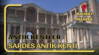 SARDES ANTİK KENTİ  SARDES ANTIQUE CITY  SİNAN ABİ YOLLARDA [upl. by Agarhs275]