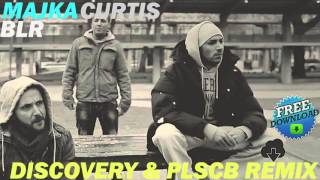 MAJKA ft Curtis BLR  Belehalok Discovery amp PLSCB Remix [upl. by Tandy]