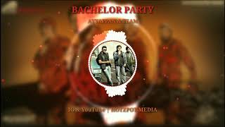 Bachelor party  Full soundtrack  background music  mallu bgm  Hotzpot Media [upl. by Erdnoed]