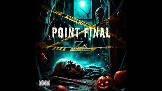 ZENITH  POINT FINAL Audio Officiel [upl. by Ecnaiva]