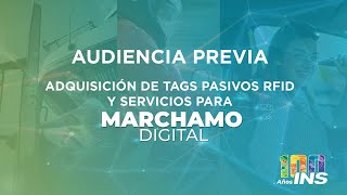 Audiencia Previa Adquisición de Tags Pasivos RFID y Servicios para Marchamo Digital [upl. by Neeruam786]