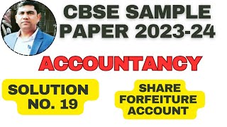 Cbse Sample Paper 202324 Accountancy Class 12  Solution no 19 sethsaccountancytricks [upl. by Marge735]