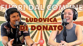 FDC  Fuori dal comune EP1 LUDOVICA DI DONATO [upl. by Hadnama304]