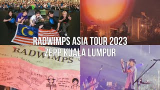 Concert VLOG RADWIMPS Asia Tour  Zepp Kuala Lumpur [upl. by Aohk]