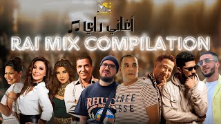 MEDU  Best Of Rai Mix  Remix Mashup 100 أغاني راي 🔥 [upl. by Gwendolyn717]