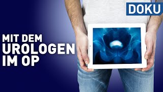 Unter der Gürtellinie  mit dem Urologen im OP  Die Gesundmacher  Doku [upl. by Jolynn]