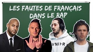 HORSSÉRIE Les fautes de français dans le rap [upl. by Siuqcram]