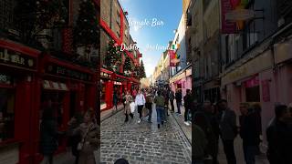 Temple Bar Street😍 Dublin Ireland 🇮🇪 ytshorts shortsfeed ireland dublin yt youtubeshorts [upl. by Assirok]