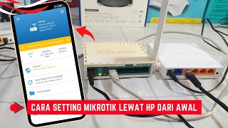 Cara Setting Mikrotik Lewat HP Dari Awal Untuk Voucher Dan Pribadi [upl. by Nnayelsel]