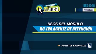 Programa 28 FACILITO Uso del módulo RC IVA Agente de Retención [upl. by Kovar]