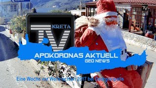 Eine Woche vor Weihnachten in Georgioupolis 2017 KretaCrete HD [upl. by Aihtela]