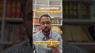 bnss First information report section 173 bnss  section 154 crpc  cognizable offence [upl. by Dulcie]