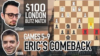 100 London Match vs Eric Rosen  PART 2 [upl. by Akinhoj]