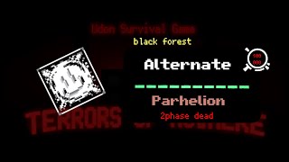 ToN Parhelion  2phase Dead  black forest [upl. by Arod]