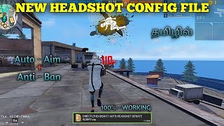 Free Fire New😍 Head shot Config File In Tamil  Freefire🔥Script Tamil  Free Fire Antiban  YTG [upl. by Aldin57]