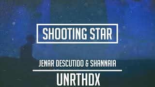 Jenar Descutido amp Shannaia  Shooting Star [upl. by Alle243]